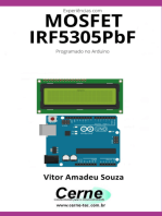 Experiências Com O Mosfet Irf5305pbf Programado No Arduino