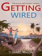 Getting Wired: The Alive and Wired Series, #1