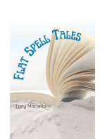 Flat Spell Tales: Short Stories inspired by Nature