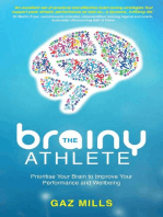 The Brainy Athlete: Prioritise Your Brain to Improve Your Performance and Wellbeing