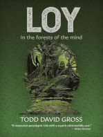 LOY: In the forests of the mind