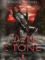 The Den of Stone