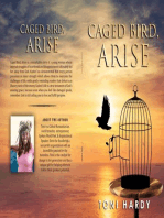 Caged Bird, Arise