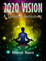 2020 VISION: A Spiritual Awakening