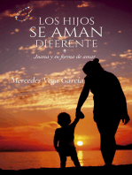 Los hijos se aman diferente