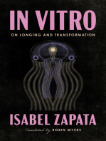 In Vitro: On Longing and Transformation