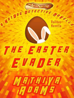 The Easter Evader: The Hot Dog Detective Holiday Novella Series, #3