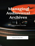 Managing Audiovisual Archives: 1