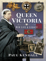 Queen Victoria: Her Life and Legacy