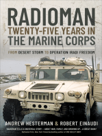 Radioman: Twenty-Five Years in the Marine Corps: From Desert Storm to Operation Iraqi Freedom