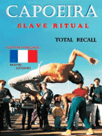 Capoeira $lave Ritual: Édition Française Total Recall
