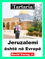 Tartaria - Jeruzalemi është në Evropë