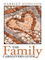 The Family Caregiver's Guide