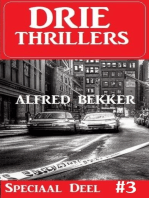 Drie Thrillers Speciaal Deel 3