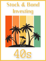 Stock & Bond Investing in Your 40s: Financial Freedom, #135