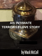 An Intimate Terrorist Love Story: Mack's Black Satire, #1