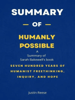 Summary of Humanly Possible by Sarah Bakewell: Seven Hundred Years of Humanist Freethinking, Inquiry, and Hope