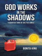 God Works in the Shadows