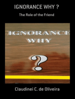Ignorance Why ?