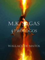 M.k. Sagas § Prólogos