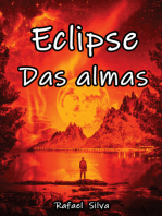 Eclipse Das Almas