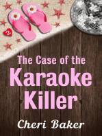 The Case of the Karaoke Killer: Ellie Tappet Cruise Ship Mysteries, #2