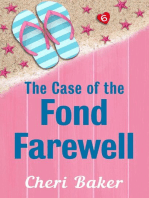The Case of the Fond Farewell: Ellie Tappet Cruise Ship Mysteries, #6