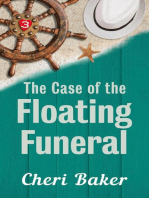 The Case of the Floating Funeral