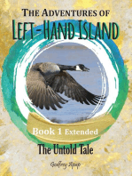 The Adventures of Left-Hand Island: Book 1 Extended - The Untold Tale