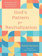 God’s Pattern for Revitalization: Restoring Order and Purpose to God’s Church