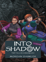 Into Shadow: The Tallan Chronicles