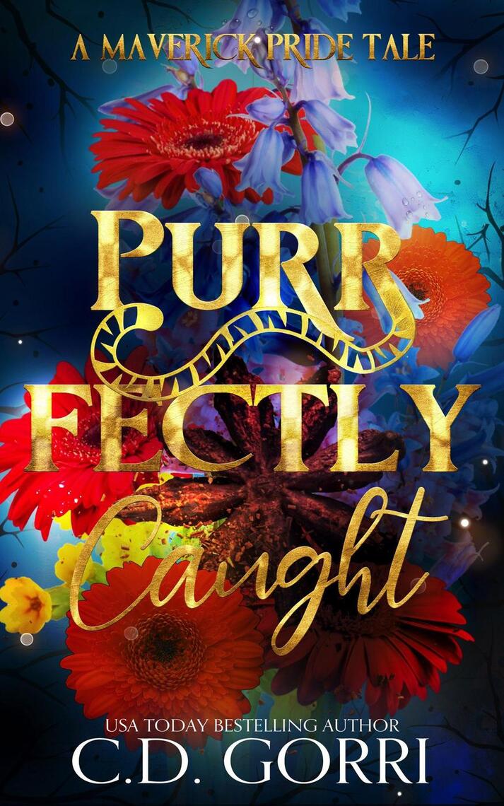 Purrfectly Caught by C.D. Gorri (Ebook) - Read free for 30 days