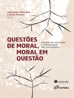 Questões de moral, moral em questão: estudos de sociologia e antropologia das moralidades