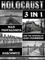 Holocaust: Nazi Propaganda & The Horrors Of Gas Chambers In Auschwitz