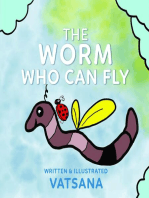 The Worm Who Can Fly