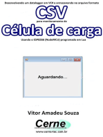 Desenvolvendo Um Datalogger Em Vc# E Armazenando No Arquivo Formato Csv Para Monitoramento De Célula De Carga Usando O Esp8266 (nodemcu) Programado Em Lua