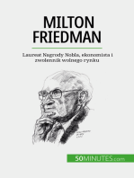 Milton Friedman: Laureat Nagrody Nobla, ekonomista i zwolennik wolnego rynku