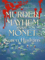 Murder, Mayhem and Monet: Diane Phipps, P.I., #3