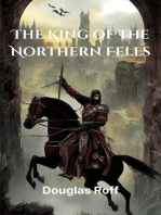 The King of the Northern Fells: The Chronicles of Mattias