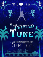 A Twisted Tune: Pixie Twist Mysteries, #2
