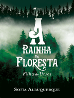 A Rainha da Floresta: Filha de Ursos