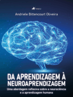 Da Aprendizagem à Neuroaprendizagem: Uma abordagem reflexiva sobre a Neurociência e a Aprendizagem Humana