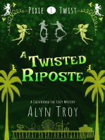 A Twisted Riposte: Pixie Twist Mysteries, #1
