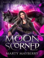 Moon Scorned: Raven Moon Wolves, #1