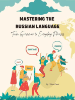 Mastering the Russian Language: From Grammar to Everyday Phrases: Course, #1