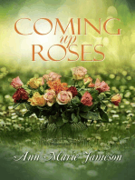 Coming Up Roses: Willow Rose Series, #4