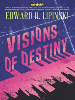 Visions of Destiny