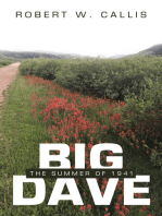 Big Dave: The Summer of 1941