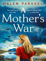 A Mother's War: A gripping WW2 historical novel from Helen Parusel