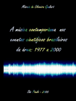 A Música Contemporânea Nos Eventos Científicos Brasileiros Da Área: 1977 A 2000